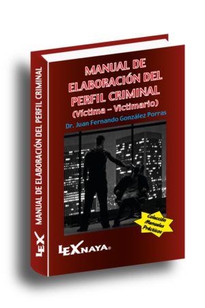 Manual de Elaboración del Perfil Criminal